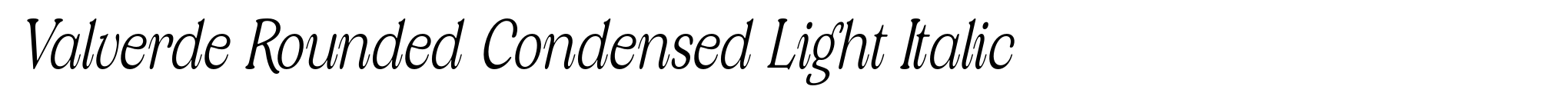 Valverde Rounded Condensed Light Italic image